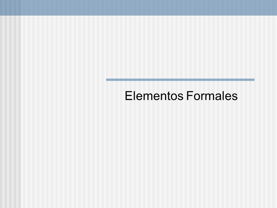 Elementos Formales