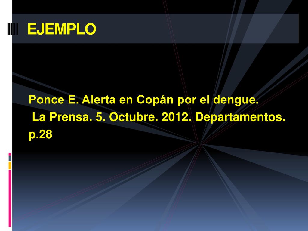 EJEMPLO Ponce E. Alerta en Copán por el dengue.