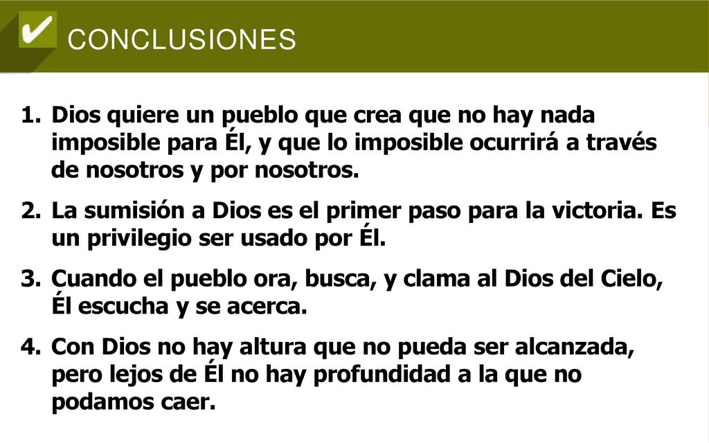 Dios quiere un pueblo que crea que no hay nada imposible para Él, y que lo imposible ocurrirá a través de nosotros y por nosotros.
