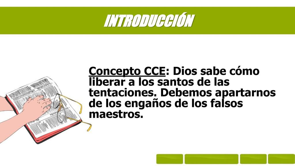 INTRODUCCIÓN Concepto CCE: Dios sabe cómo liberar a los santos de las tentaciones.