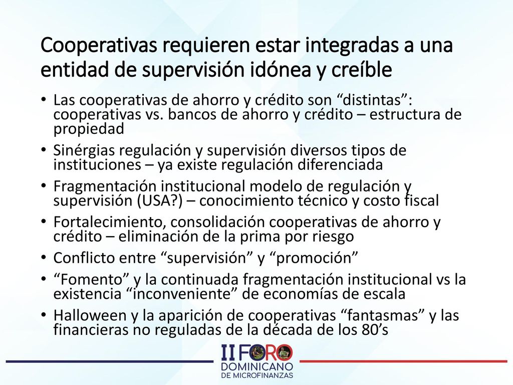 Cooperativas requieren estar integradas a una entidad de supervisión idónea y creíble