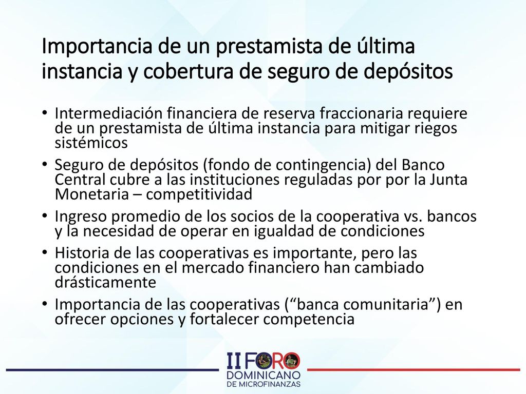 Importancia de un prestamista de última instancia y cobertura de seguro de depósitos