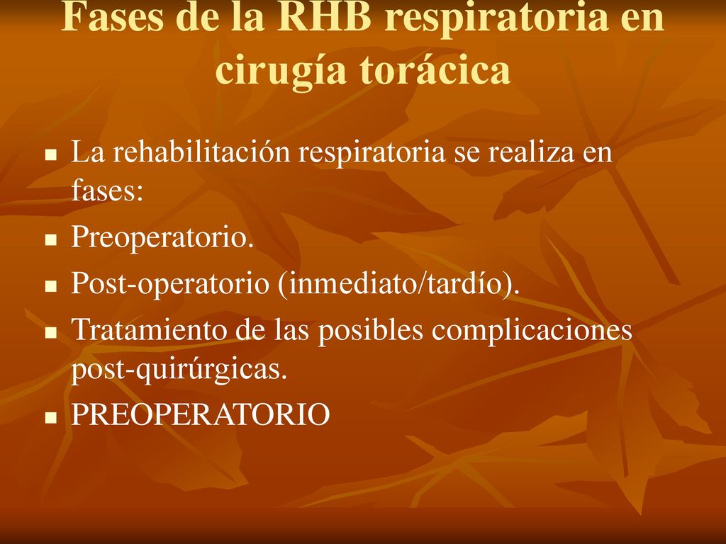 Fases de la RHB respiratoria en cirugía torácica