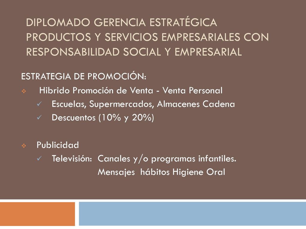 DIPLOMADO GERENCIA ESTRATÉGICA PRODUCTOS Y SERVICIOS EMPRESARIALES CON RESPONSABILIDAD SOCIAL Y EMPRESARIAL