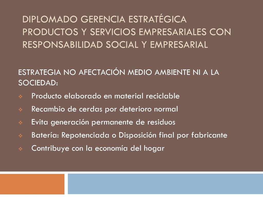 DIPLOMADO GERENCIA ESTRATÉGICA PRODUCTOS Y SERVICIOS EMPRESARIALES CON RESPONSABILIDAD SOCIAL Y EMPRESARIAL