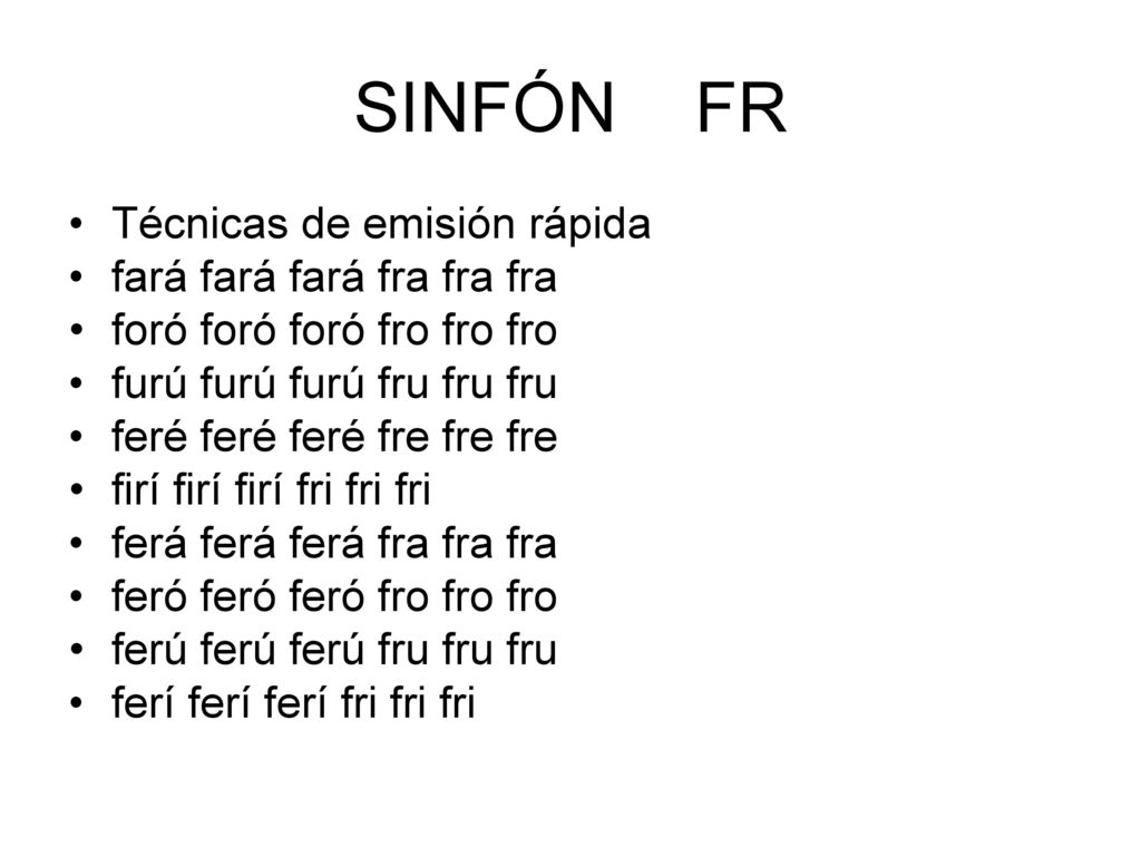 SINFÓN FR Técnicas de emisión rápida fará fará fará fra fra fra
