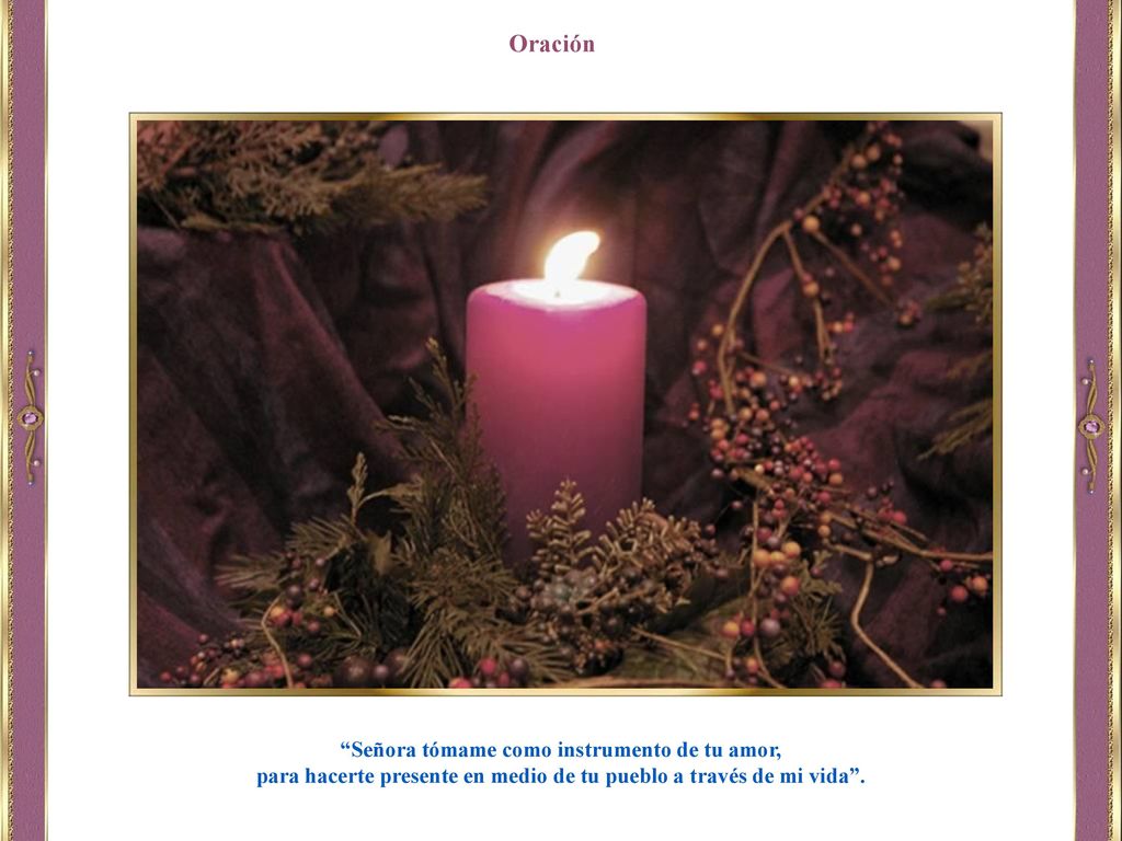 Oración Señora tómame como instrumento de tu amor,