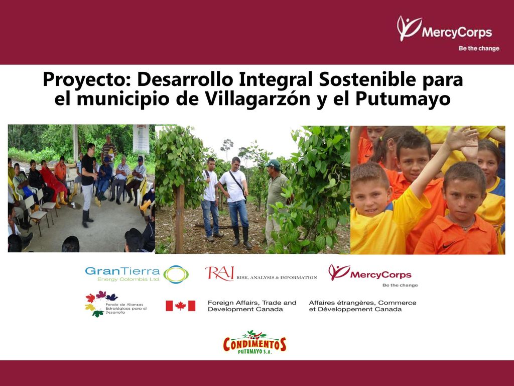 Proyecto: Desarrollo Integral Sostenible para el municipio de Villagarzón y el Putumayo