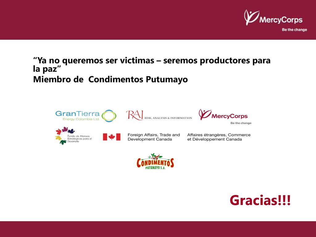 Ya no queremos ser victimas – seremos productores para la paz