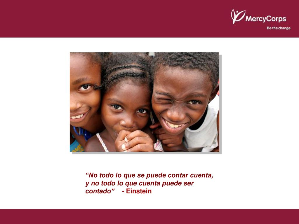 No todo lo que se puede contar cuenta, y no todo lo que cuenta puede ser contado - Einstein