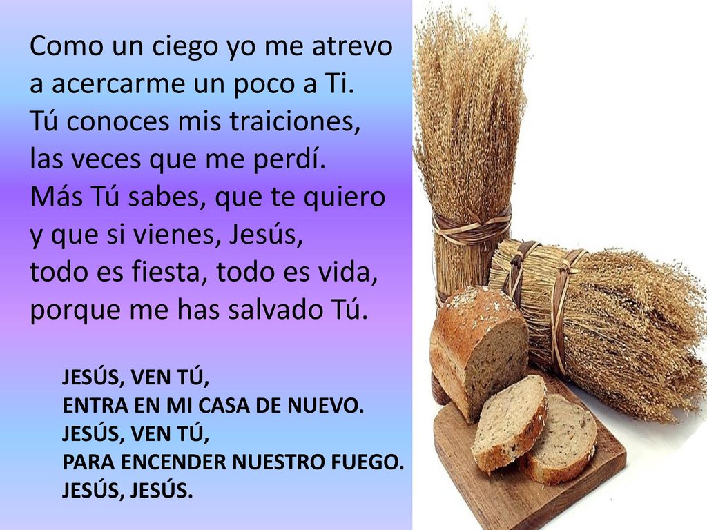 Como un ciego yo me atrevo a acercarme un poco a Ti.