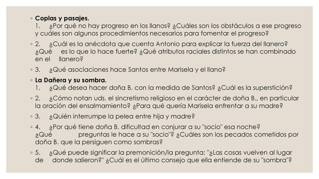 Coplas y pasajes. 1. ¿Por qué no hay progreso en los llanos