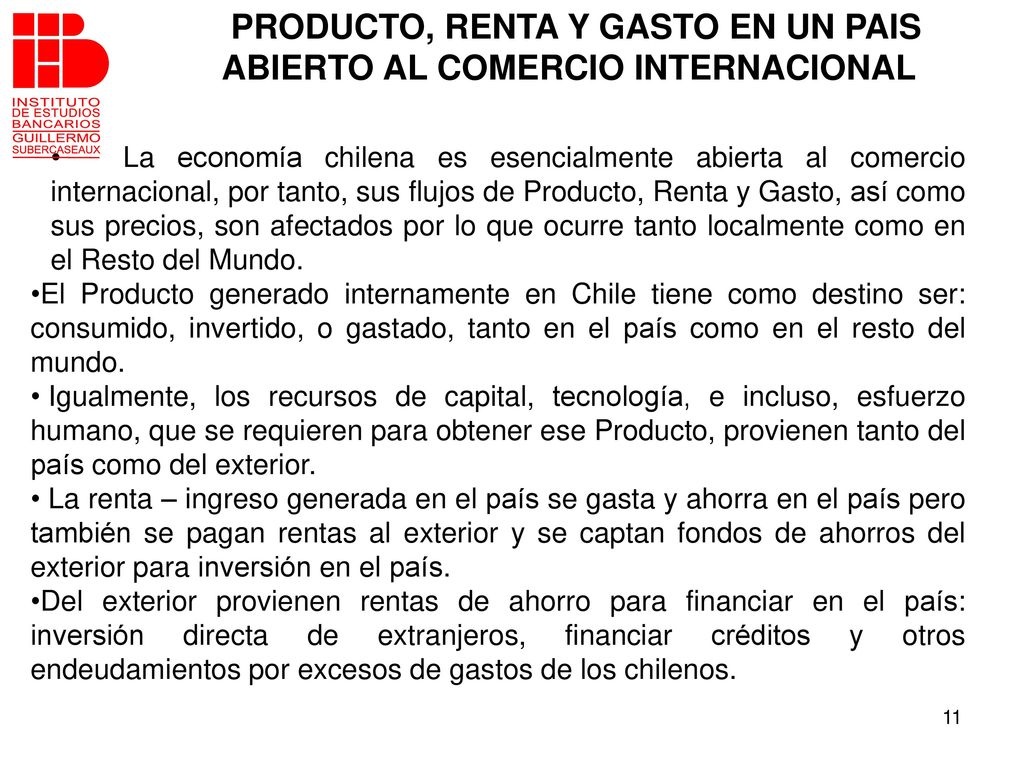 PRODUCTO, RENTA Y GASTO EN UN PAIS ABIERTO AL COMERCIO INTERNACIONAL
