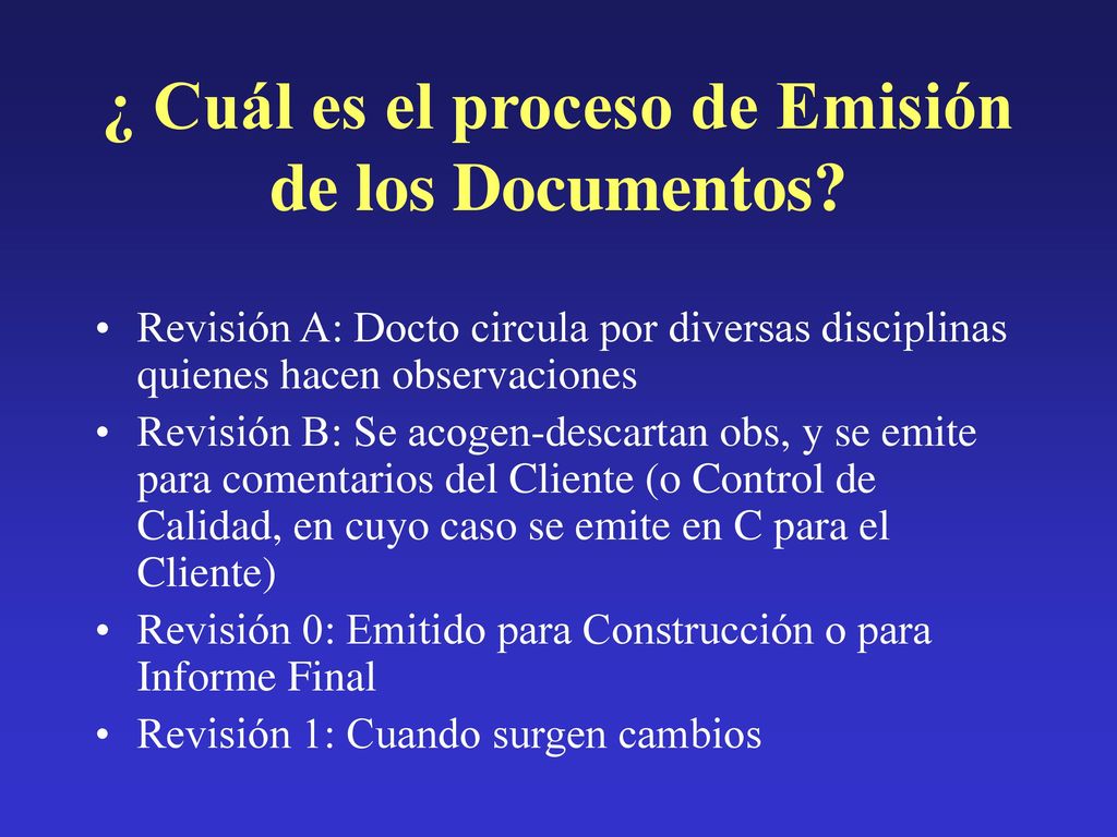 ¿ Cuál es el proceso de Emisión de los Documentos