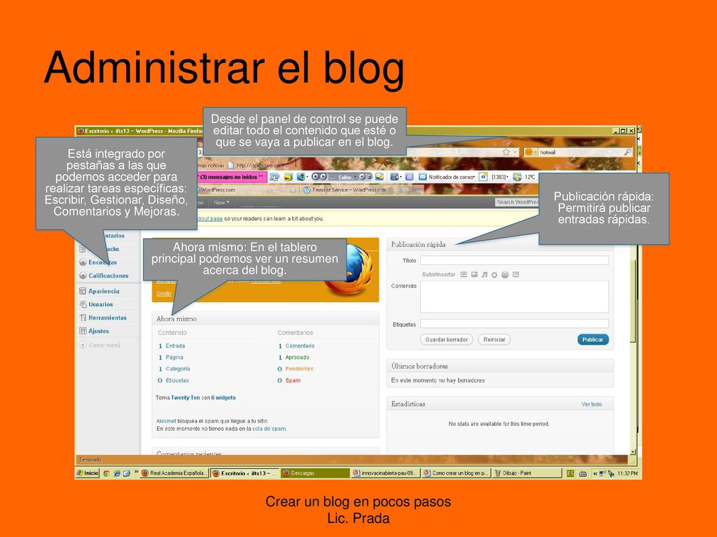 Administrar el blog Crear un blog en pocos pasos Lic. Prada
