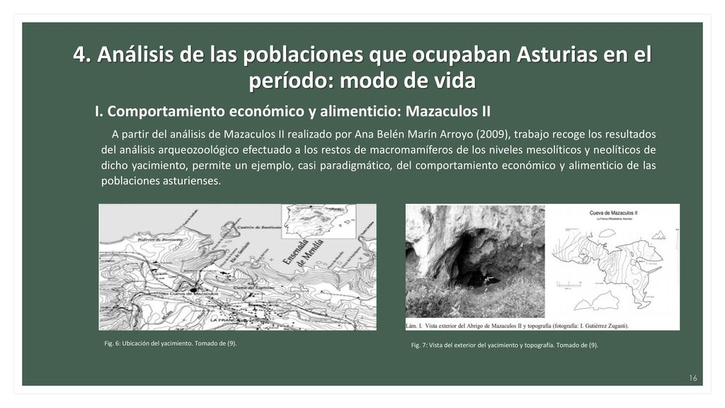 4. Análisis de las poblaciones que ocupaban Asturias en el período: modo de vida