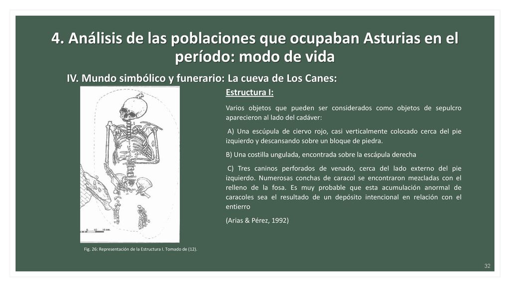 4. Análisis de las poblaciones que ocupaban Asturias en el período: modo de vida