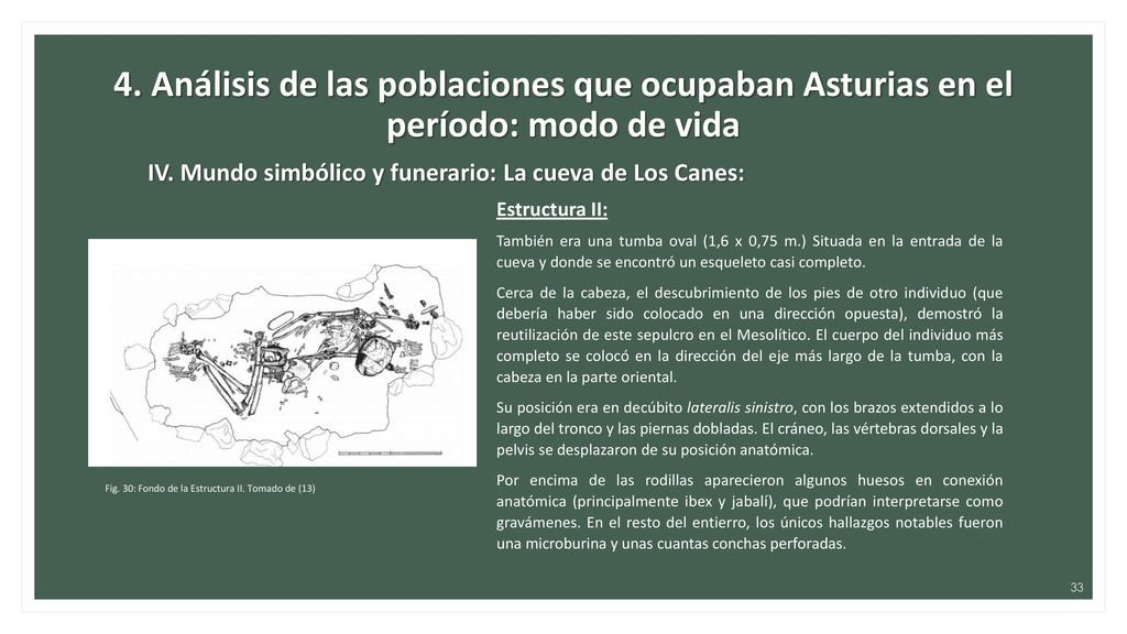 4. Análisis de las poblaciones que ocupaban Asturias en el período: modo de vida