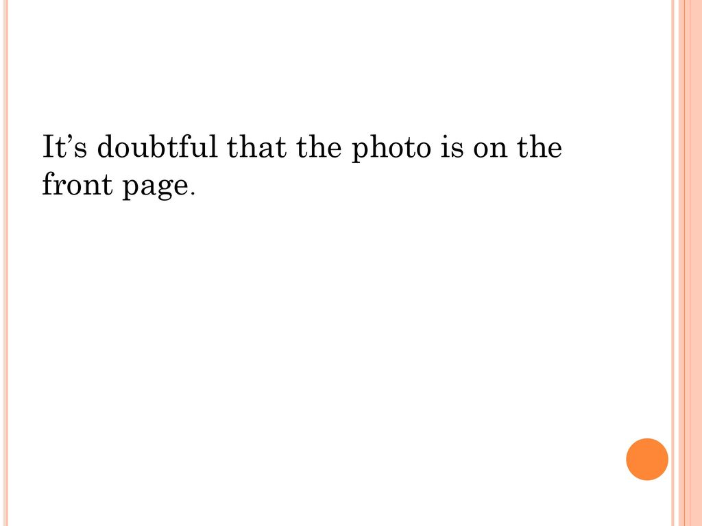 It’s doubtful that the photo is on the front page.