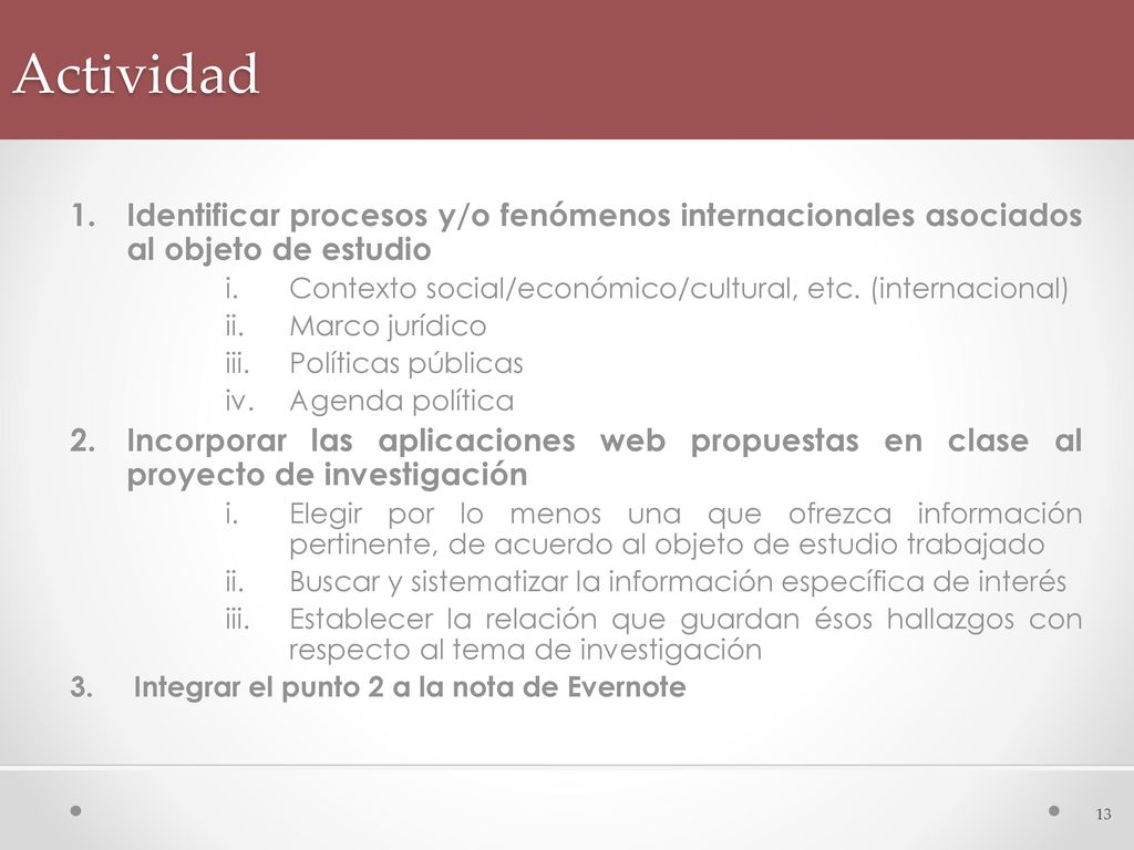 Actividad Identificar procesos y/o fenómenos internacionales asociados al objeto de estudio.