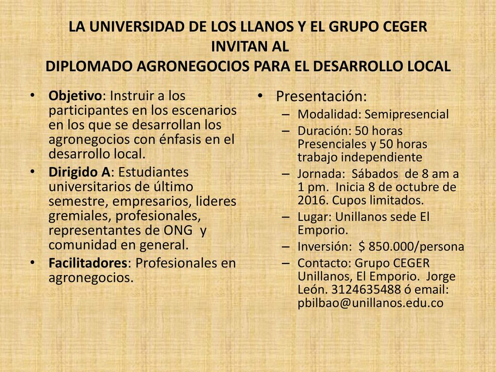 LA UNIVERSIDAD DE LOS LLANOS Y EL GRUPO CEGER INVITAN AL DIPLOMADO AGRONEGOCIOS PARA EL DESARROLLO LOCAL