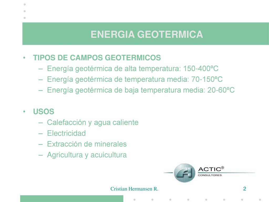 ENERGIA GEOTERMICA TIPOS DE CAMPOS GEOTERMICOS
