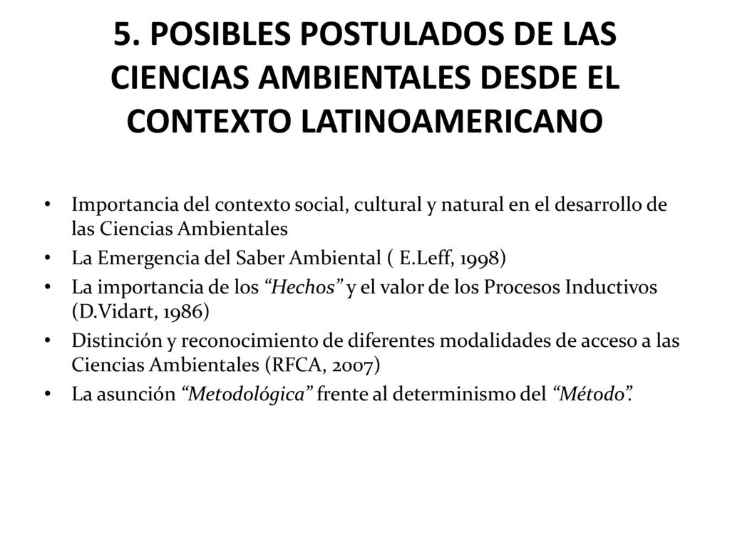 5. POSIBLES POSTULADOS DE LAS CIENCIAS AMBIENTALES DESDE EL CONTEXTO LATINOAMERICANO