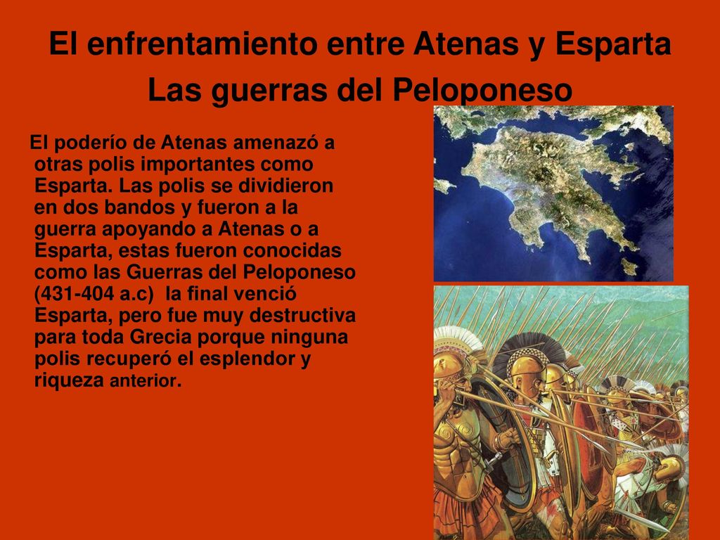 El enfrentamiento entre Atenas y Esparta Las guerras del Peloponeso