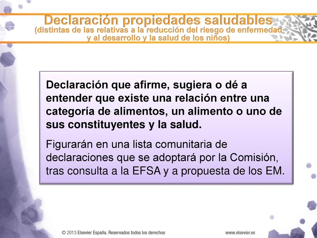 Declaración propiedades saludables (distintas de las relativas a la reducción del riesgo de enfermedad y al desarrollo y la salud de los niños)