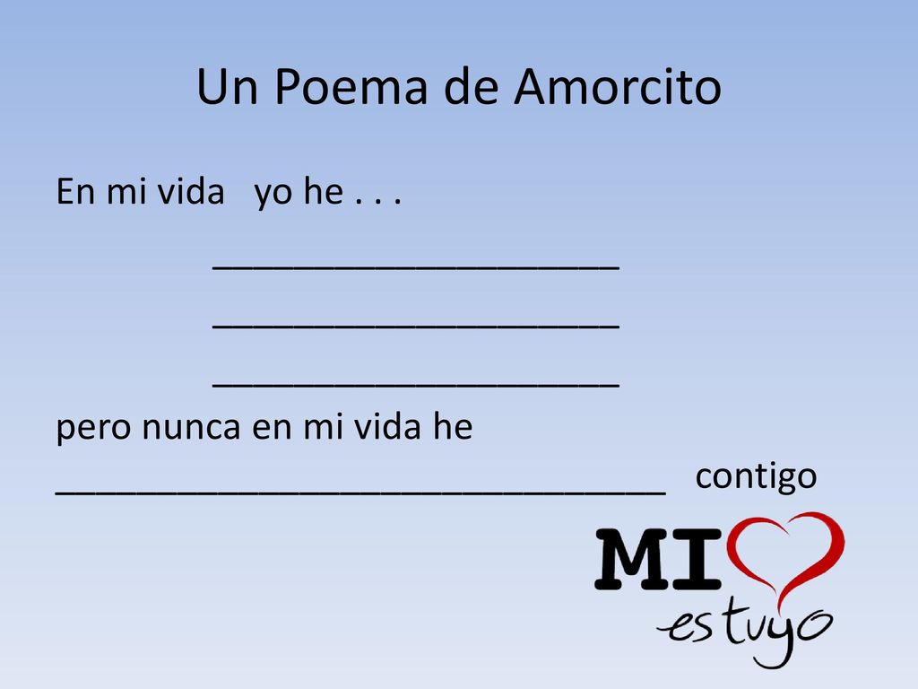 Un Poema de Amorcito En mi vida yo he .