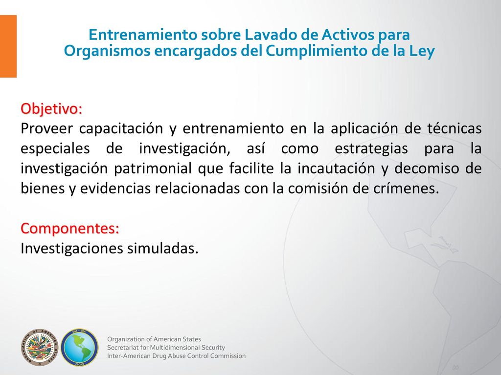 Entrenamiento sobre Lavado de Activos para Organismos encargados del Cumplimiento de la Ley