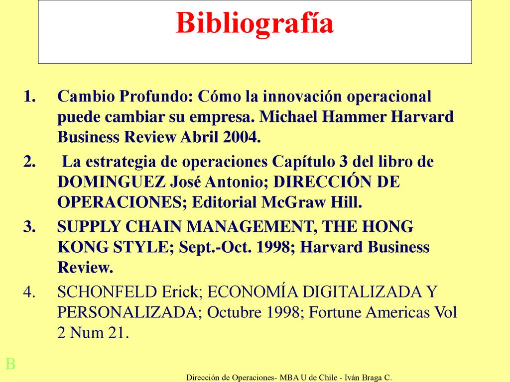 Dirección de Operaciones- MBA U de Chile - Iván Braga C.
