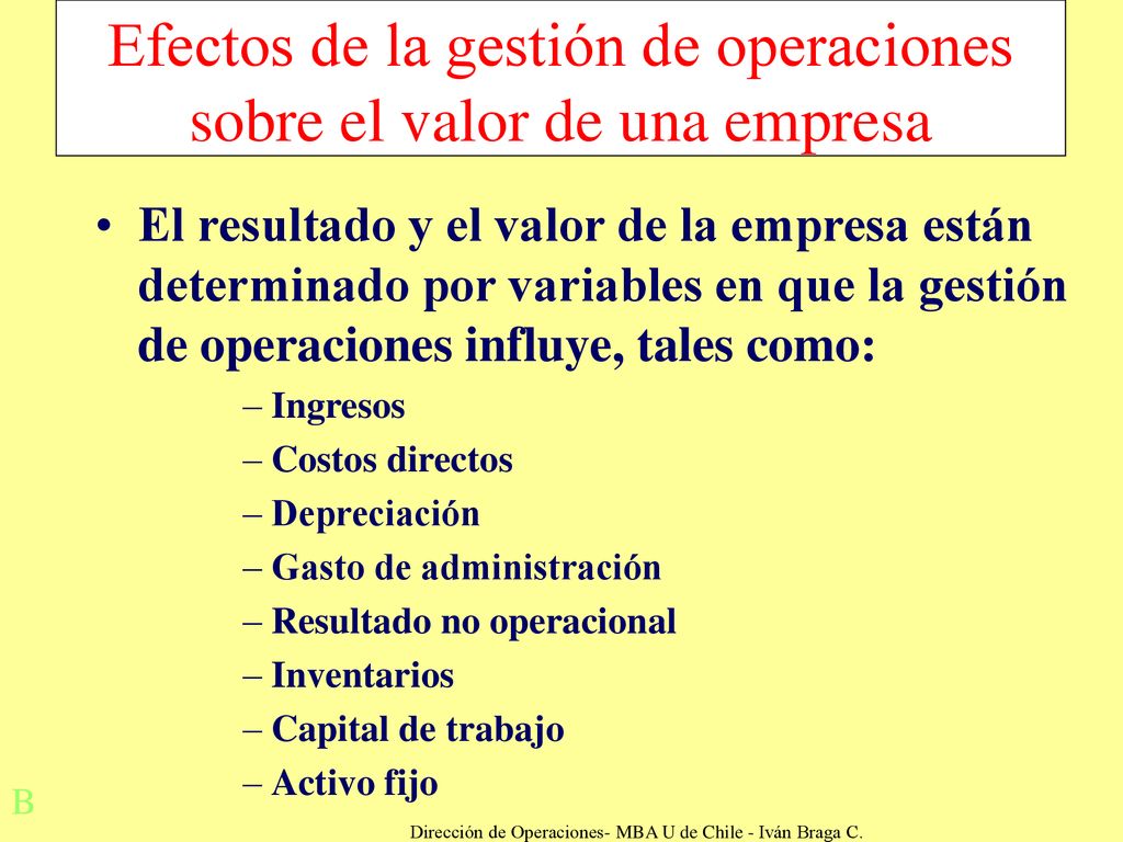 Efectos de la gestión de operaciones sobre el valor de una empresa