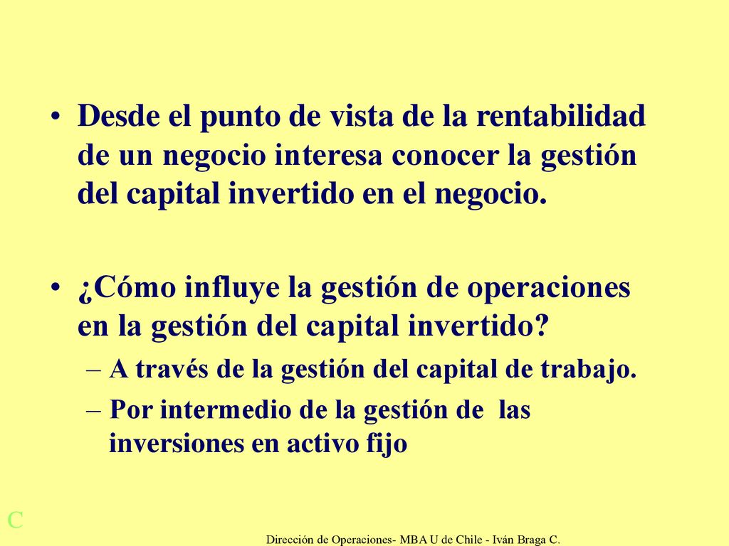 Dirección de Operaciones- MBA U de Chile - Iván Braga C.