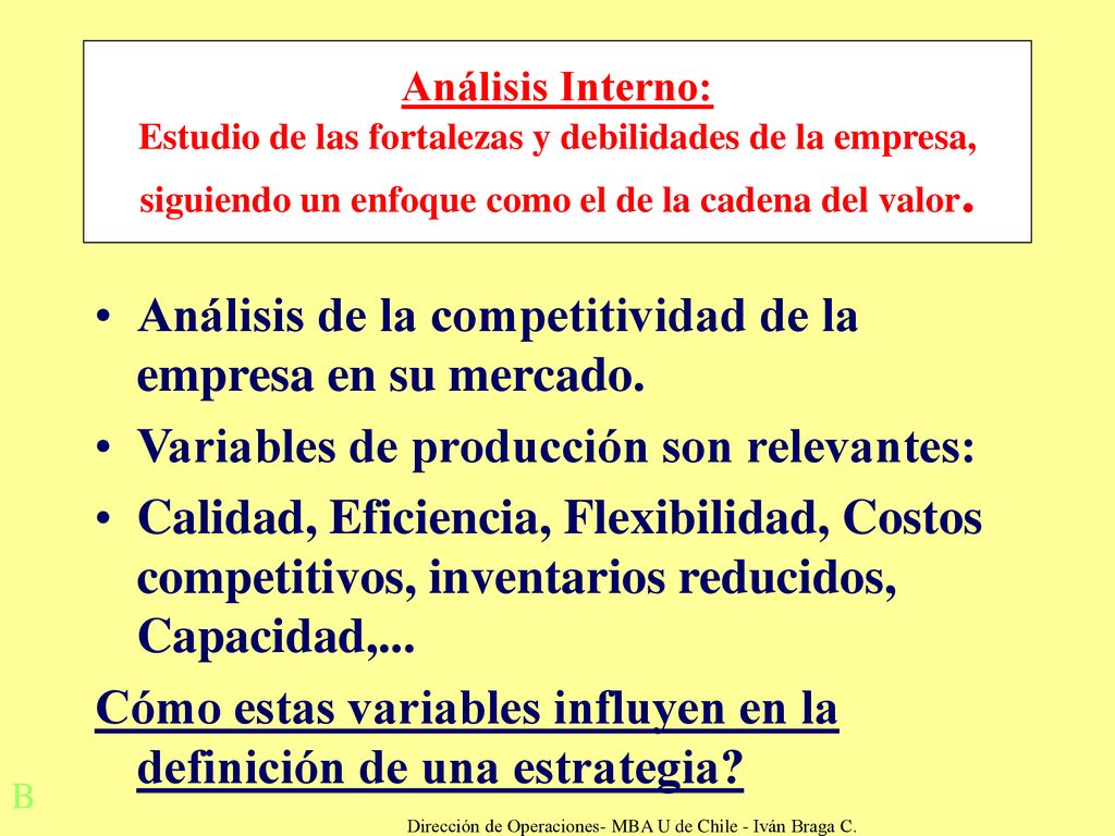 Dirección de Operaciones- MBA U de Chile - Iván Braga C.