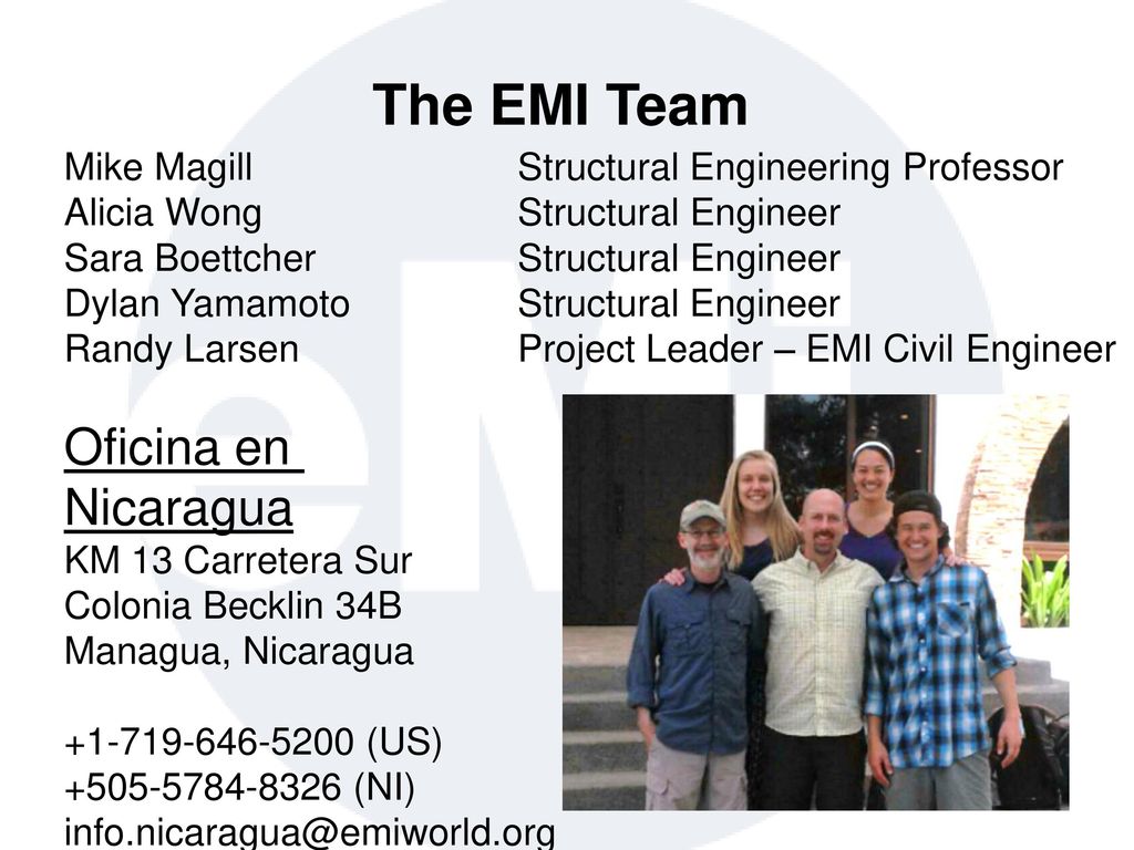 The EMI Team Oficina en Nicaragua KM 13 Carretera Sur