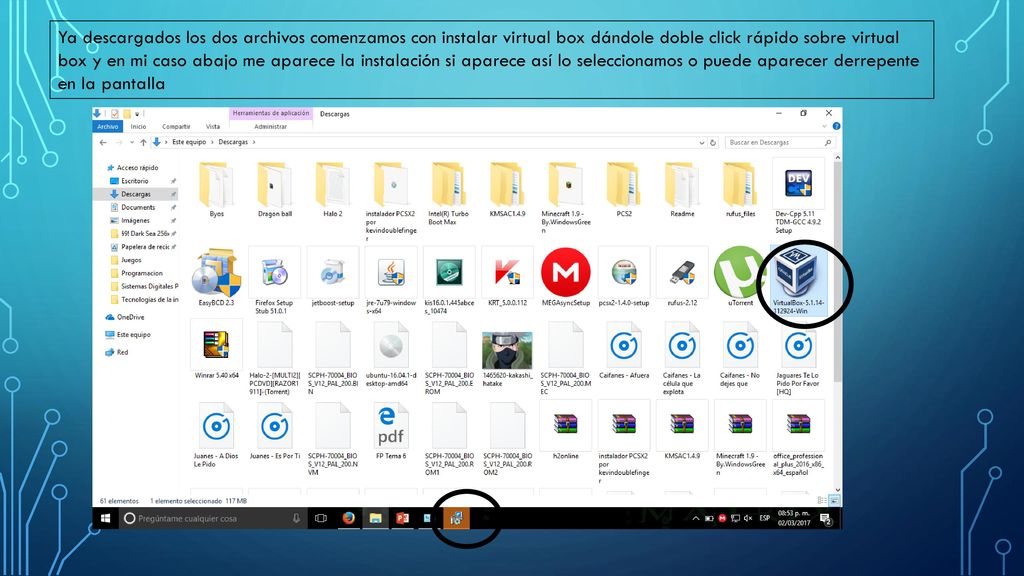 Ya descargados los dos archivos comenzamos con instalar virtual box dándole doble click rápido sobre virtual box y en mi caso abajo me aparece la instalación si aparece así lo seleccionamos o puede aparecer derrepente en la pantalla