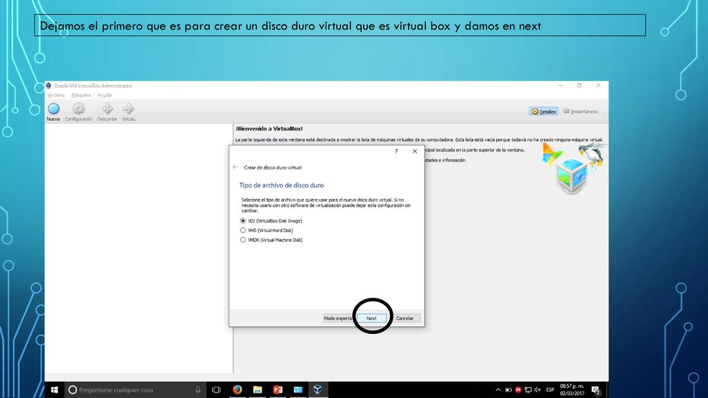 Dejamos el primero que es para crear un disco duro virtual que es virtual box y damos en next