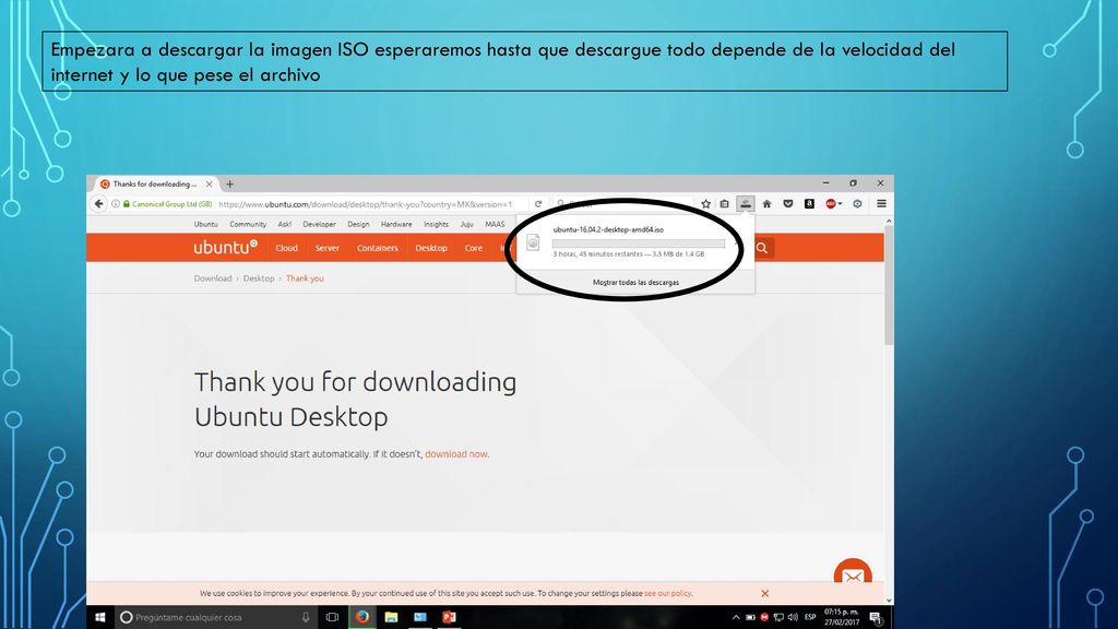 Empezara a descargar la imagen ISO esperaremos hasta que descargue todo depende de la velocidad del internet y lo que pese el archivo