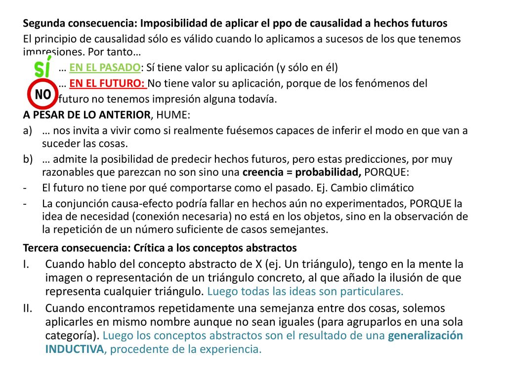 Segunda consecuencia: Imposibilidad de aplicar el ppo de causalidad a hechos futuros