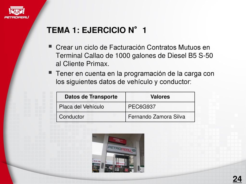 TEMA 1: EJERCICIO N°1 Crear un ciclo de Facturación Contratos Mutuos en Terminal Callao de 1000 galones de Diesel B5 S-50 al Cliente Primax.
