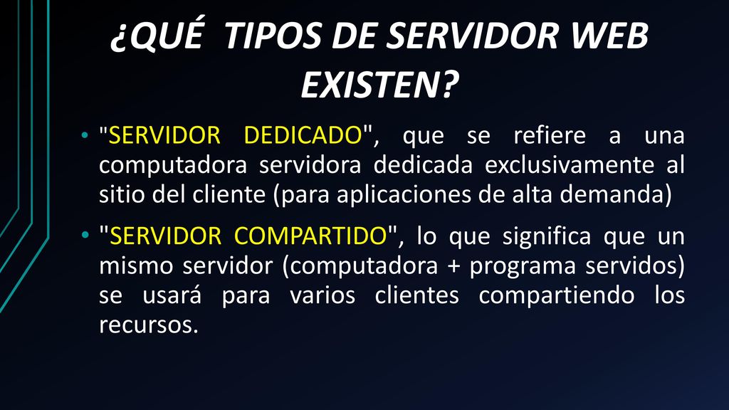 ¿QUÉ TIPOS DE SERVIDOR WEB EXISTEN