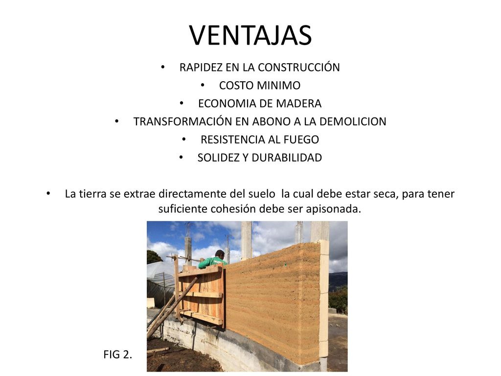 VENTAJAS RAPIDEZ EN LA CONSTRUCCIÓN COSTO MINIMO ECONOMIA DE MADERA