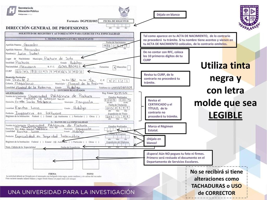 Utiliza tinta negra y con letra molde que sea LEGIBLE