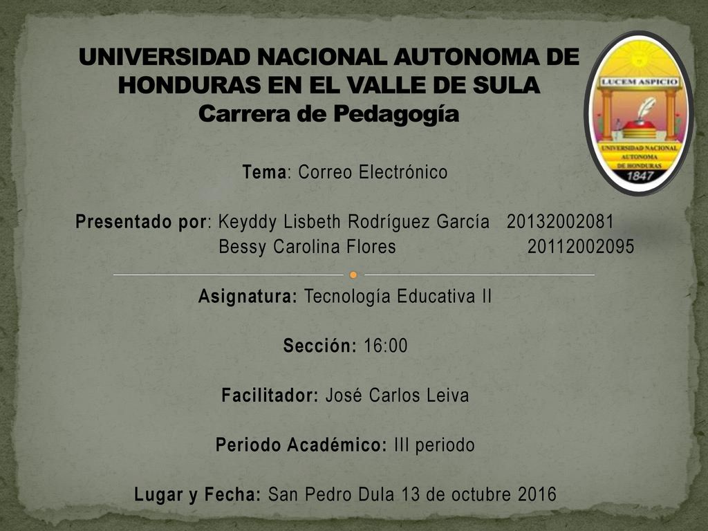 UNIVERSIDAD NACIONAL AUTONOMA DE HONDURAS EN EL VALLE DE SULA Carrera de Pedagogía