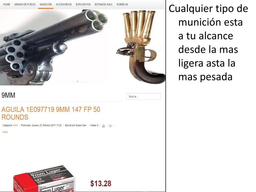 Cualquier tipo de munición esta a tu alcance desde la mas ligera asta la mas pesada