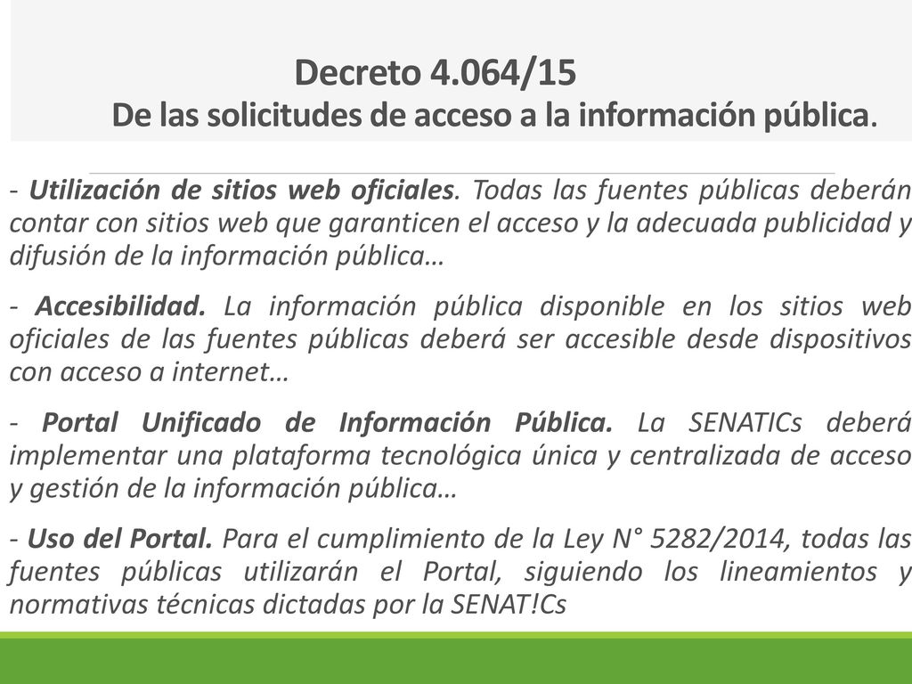 Decreto 4.064/15 De las solicitudes de acceso a la información pública.