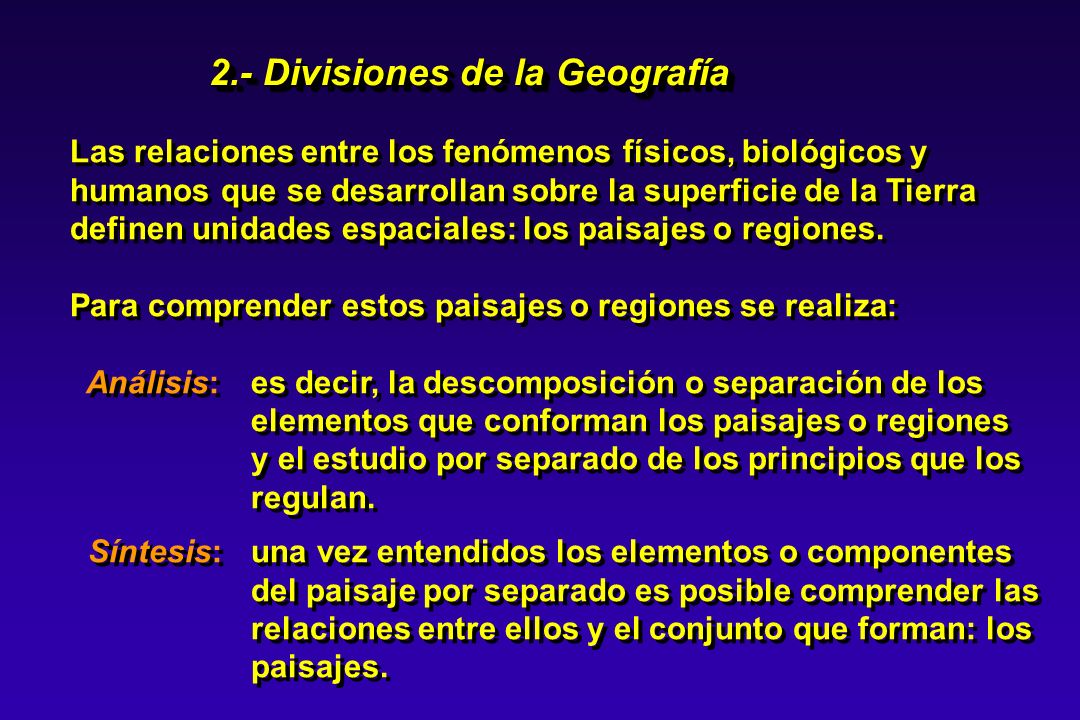 2.- Divisiones de la Geografía