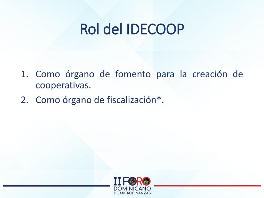 Rol del IDECOOP Como órgano de fomento para la creación de cooperativas.