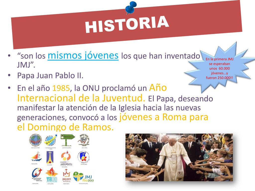 En la primera JMJ se esperaban unos jóvenes…y fueron !!